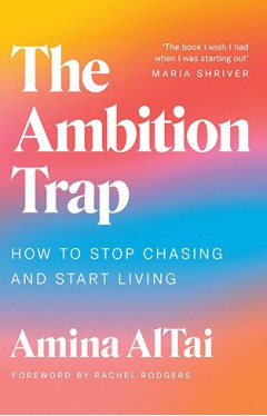 The Ambition Trap - How to Stop Chasing and Start Living